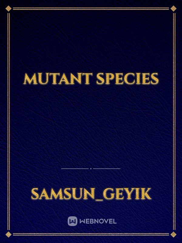 Mutant species Book