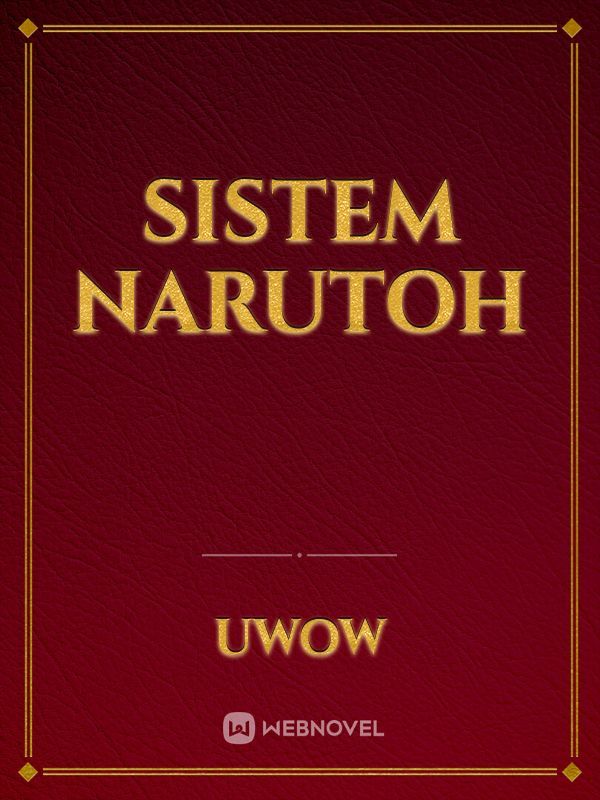 Sistem Narutoh
