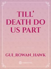 Till’ death do us part Book