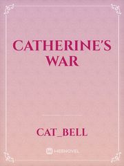 Catherine's War Book