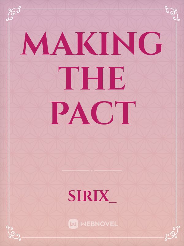 Making the Pact