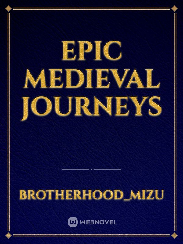 Epic Medieval Journeys Book