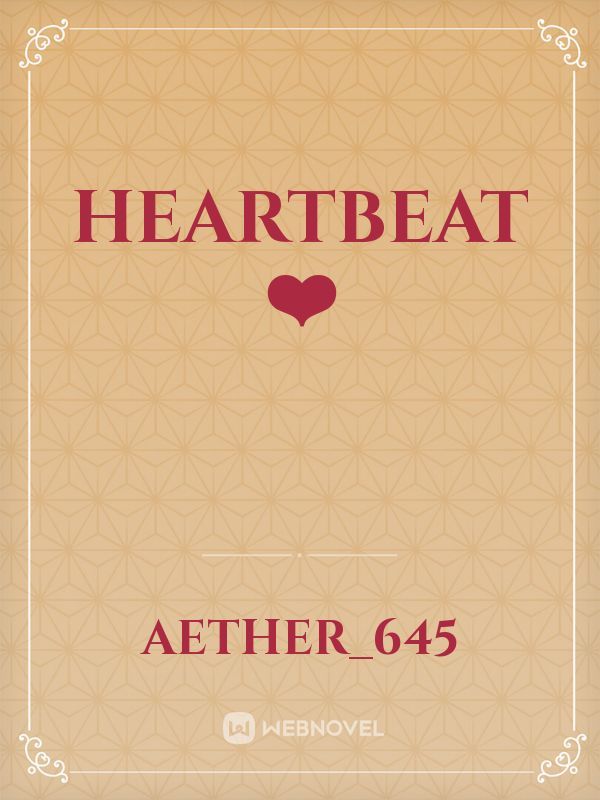 Heartbeat ❤️