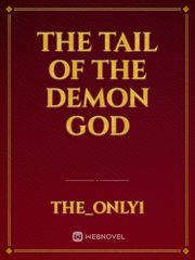 The Tail of The Demon God Book