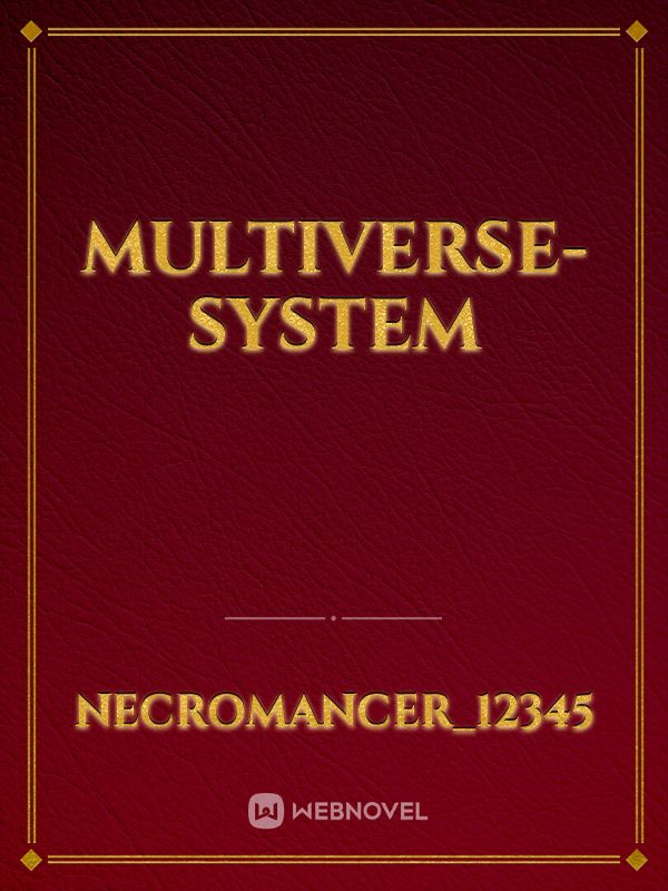 Multiverse-System