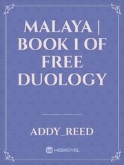 Malaya | Book 1 of Free Duology Book