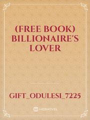 (Free Book) Billionaire's Lover Book