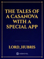 The Tales Of A Casanova With a Special App Book