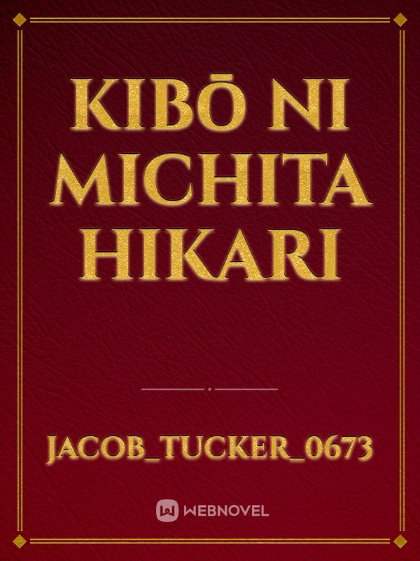 Kibō ni michita hikari Book