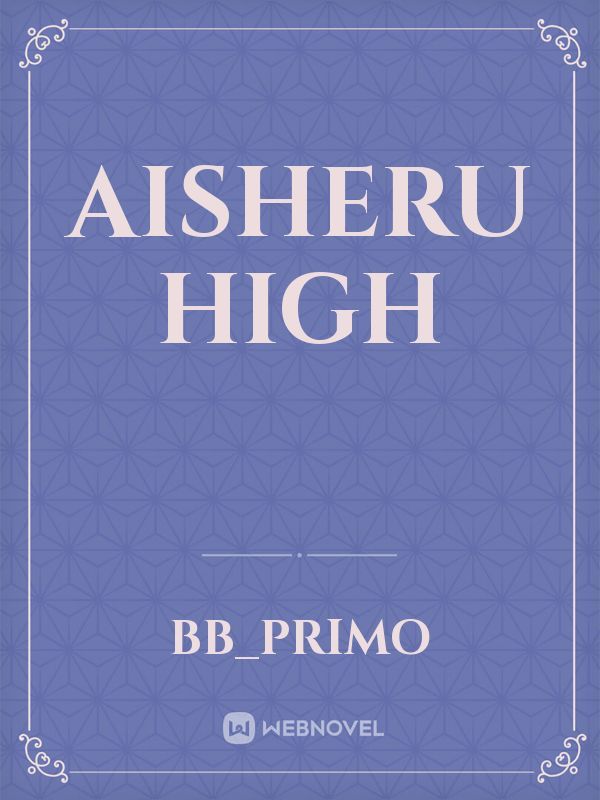 Aisheru High