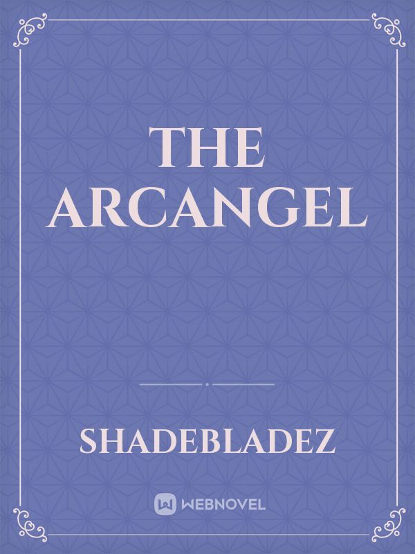 The Arcangel