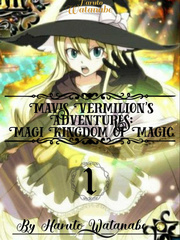 Mavis Vermilion's Adventures: Magi Kingdom of Magic Book
