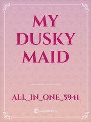 My Dusky Maid Book