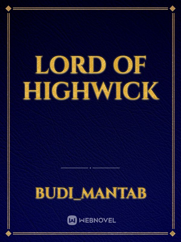 Lord of Highwick Book