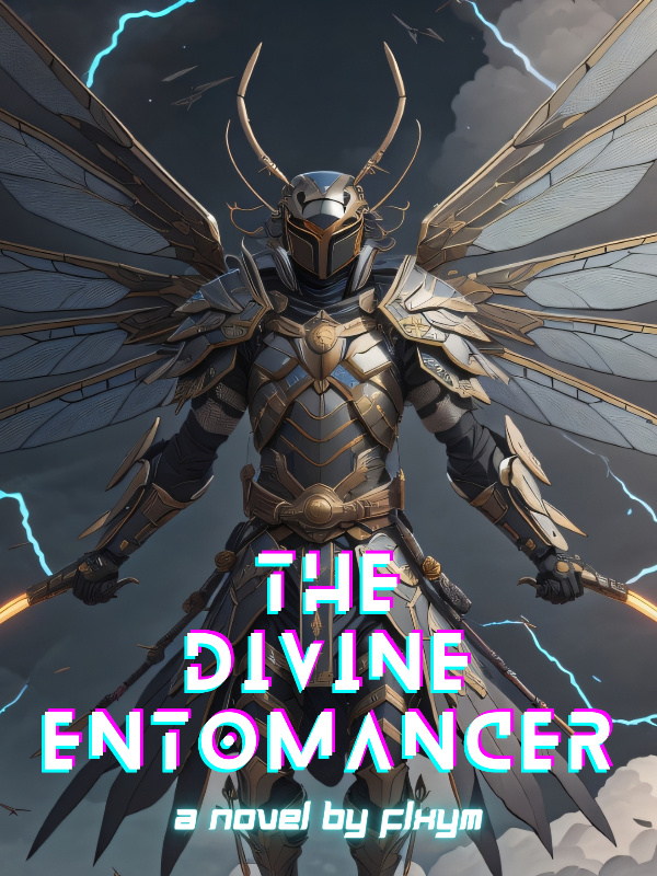 The Divine Entomancer