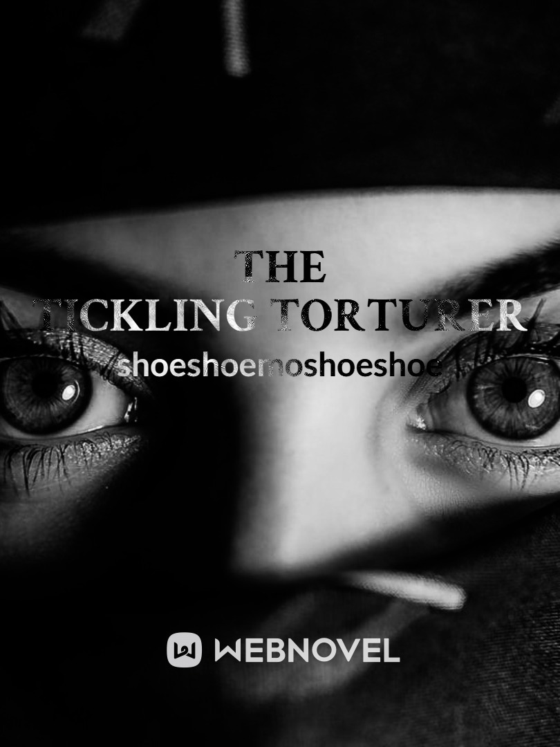 The Tickling Torturer