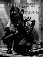THE LIFE OF AN ASSASSIN Book
