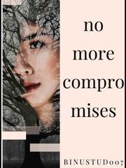 No More Compromises Book