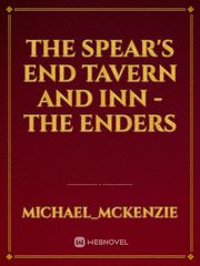 The Spear's End Tavern and Inn - The Enders Book