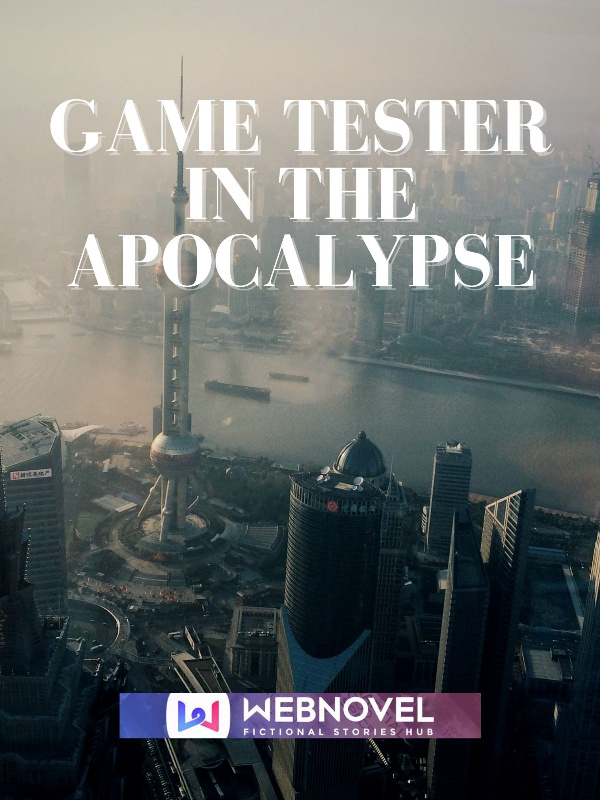 Game Tester in the Apocalypse Book