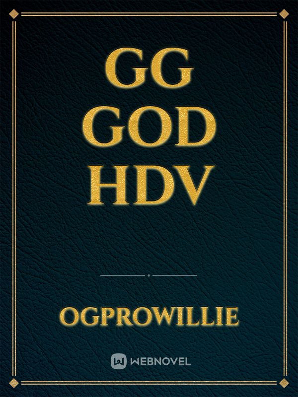 GG GOD
HDV Book