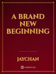A Brand New Beginning Book