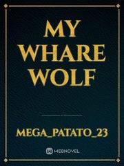 My whare wolf Book