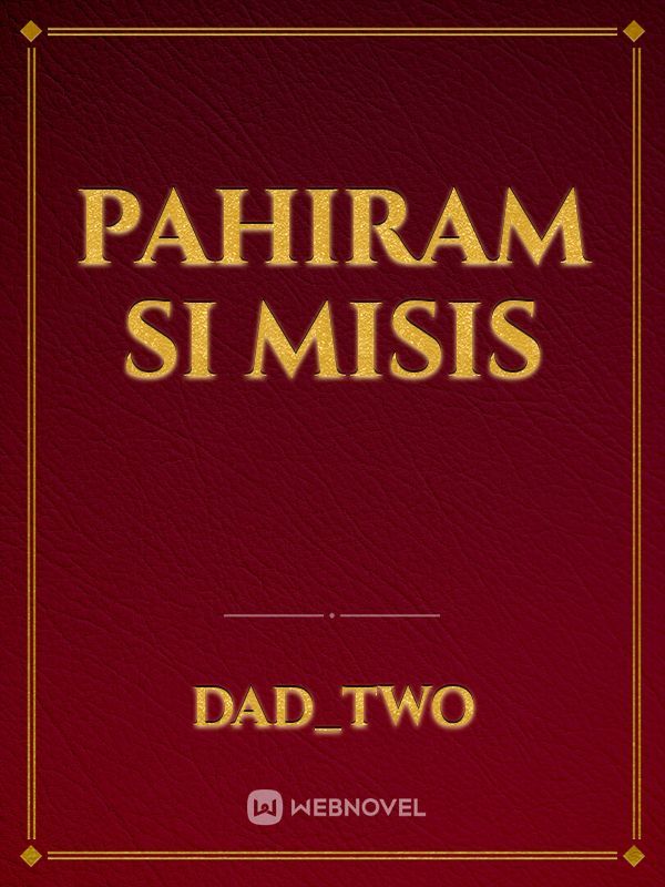 PAHIRAM SI MISIS Book