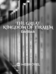 The Great Kingdom of Tiralem Book