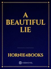 A beautiful lie Book