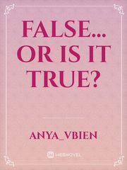 False... or is it True? Book