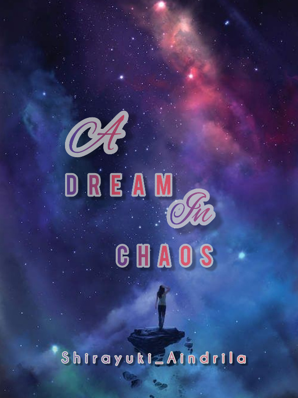 A Dream in Chaos Book