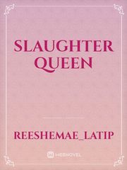 Slaughter Queen Book