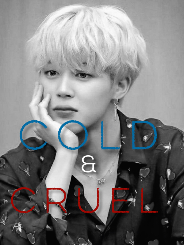 Cold and cruel || PJM Book
