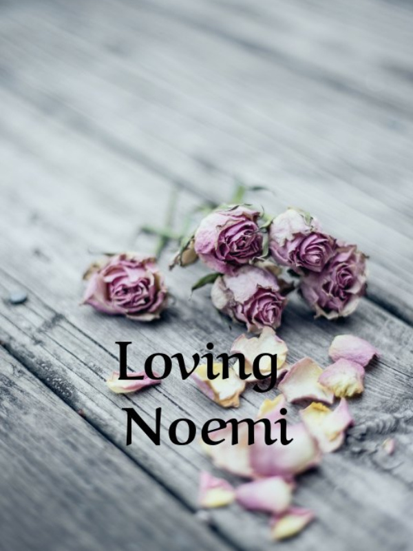 Loving Noemi