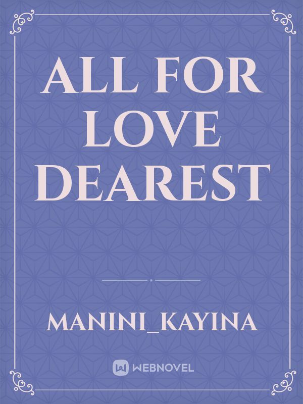 all for love dearest Book