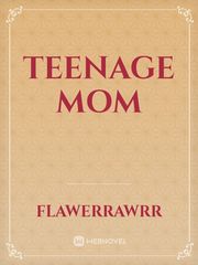 Teenage Mom Book