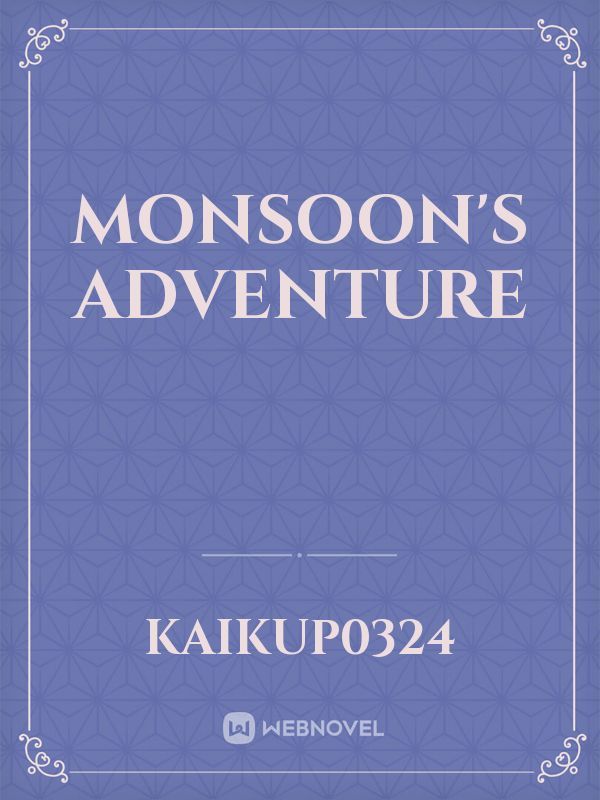 Monsoon's Adventure Book
