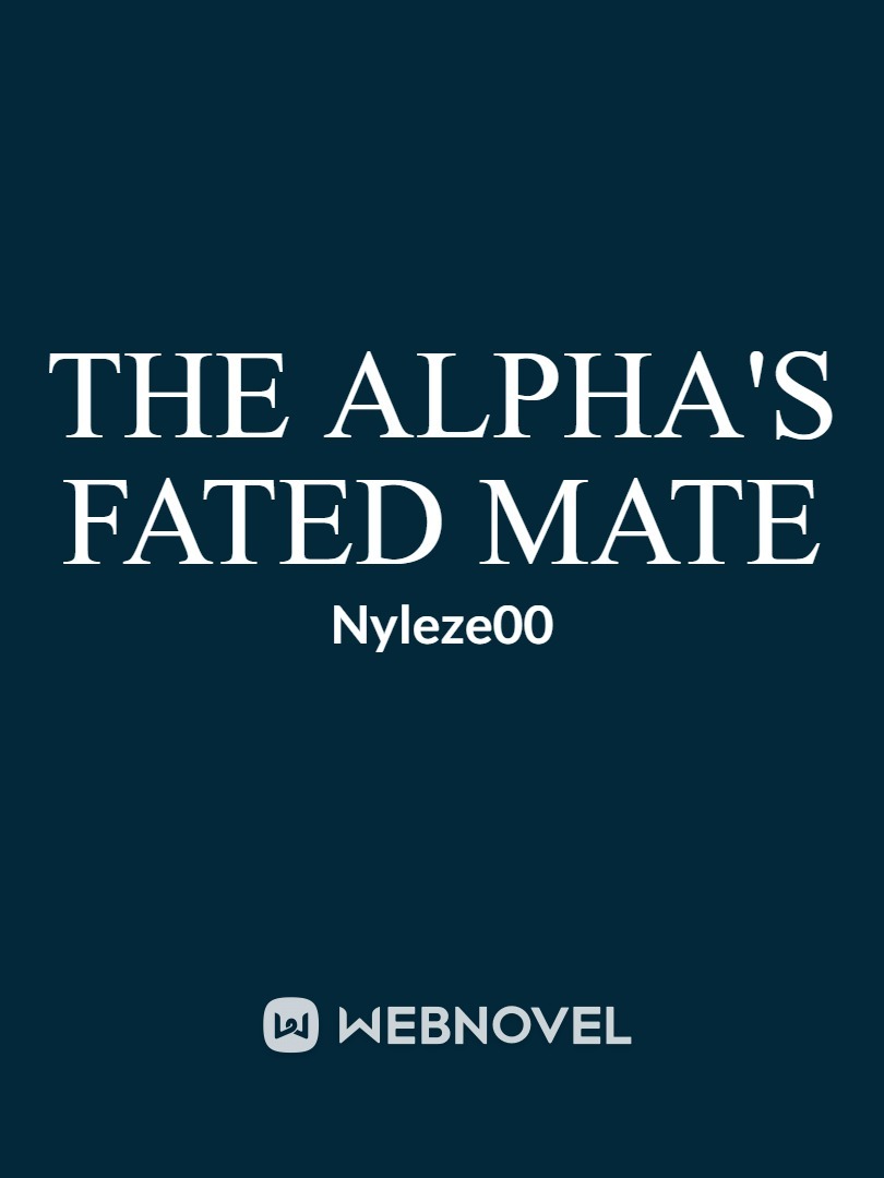 The Alpha's Fated Mate - Book