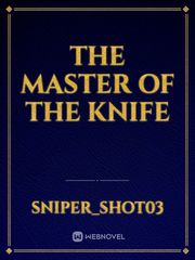 The Master of the knife Book
