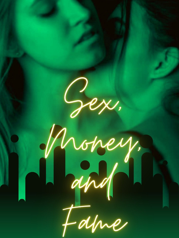 Sex, Money, and Fame Book