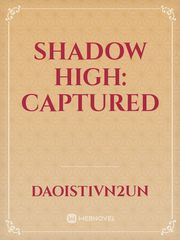 Shadow High: Captured Book