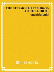 The Strange Happenings of the North Book