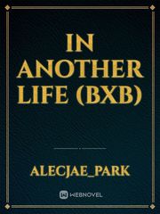 In another life (bxb) Book