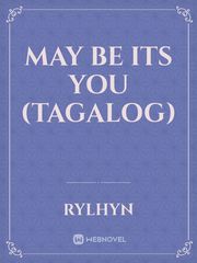 May be its you (tagalog) Book