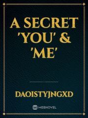 A secret 'YOU' & 'Me' Book