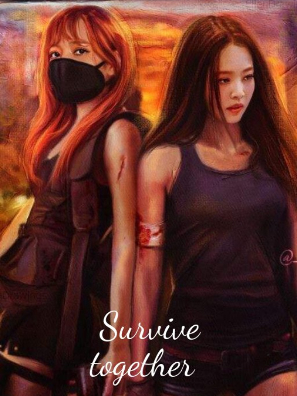 Survive together (Jenlisa) Book