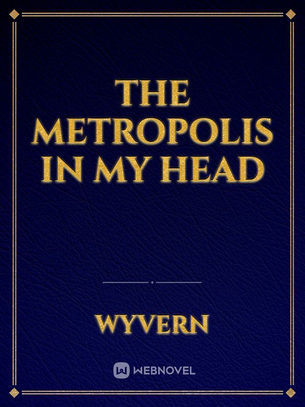 The metropolis in my head Book