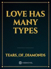 Love has many types Book
