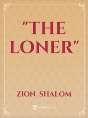 "The Loner" Book